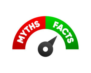 Myths and Facts